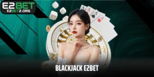 Blackjack E2BET